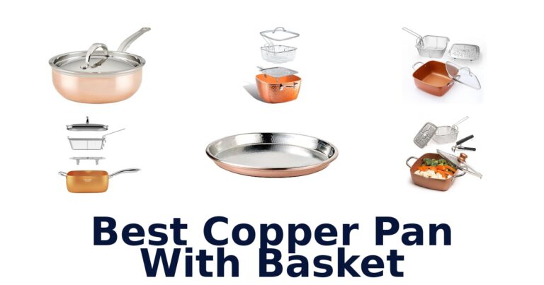 best copper pan with basket