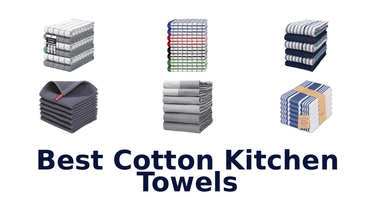 best cotton kitchen towels