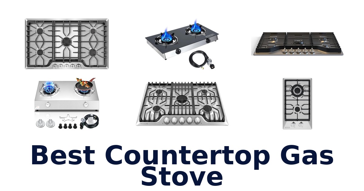 best countertop gas stove