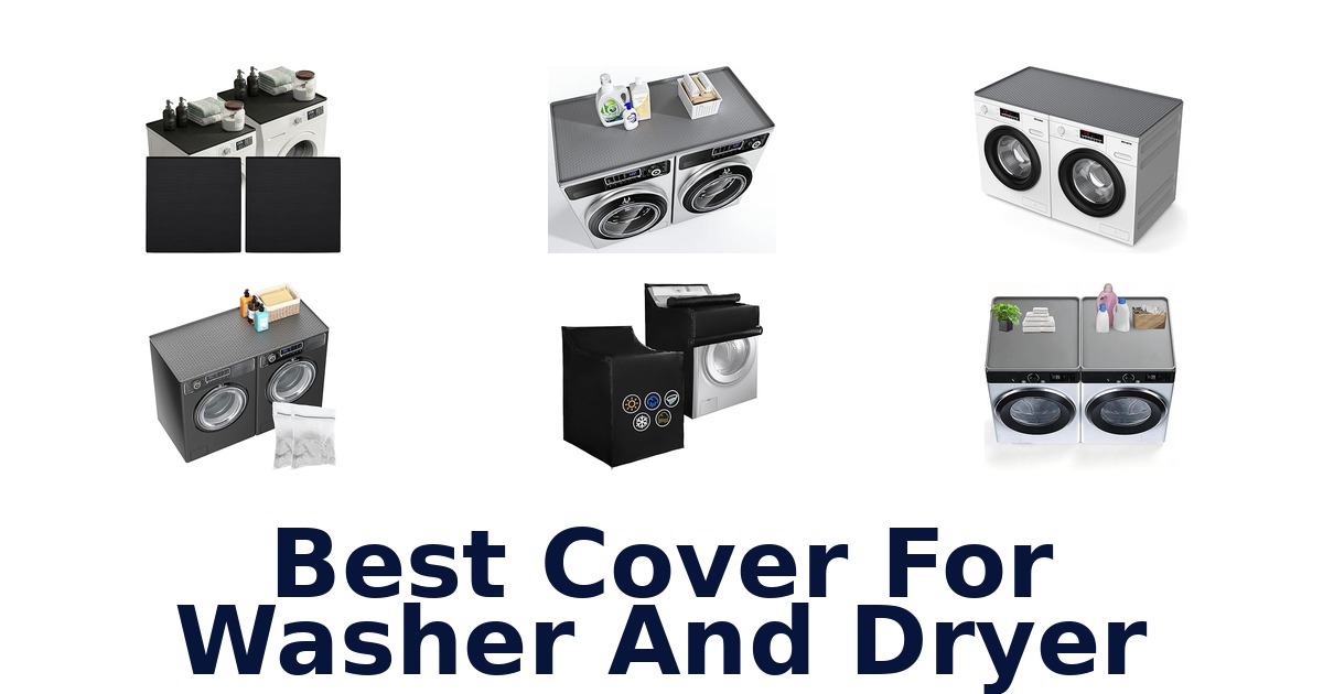 best cover for washer and dryer
