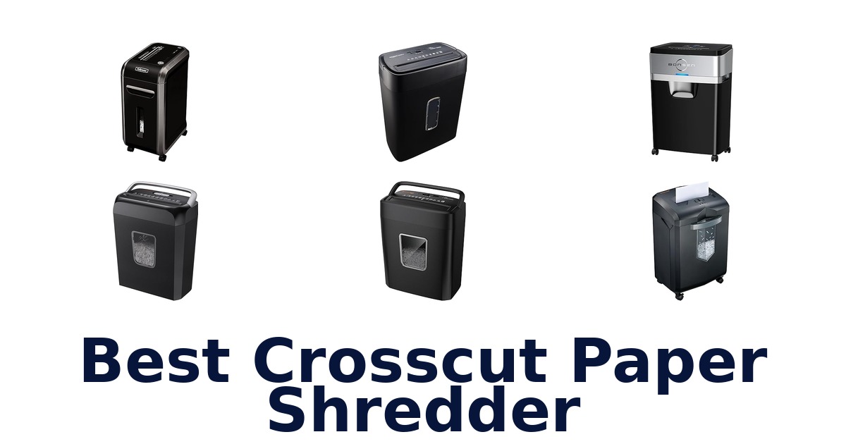 best crosscut paper shredder