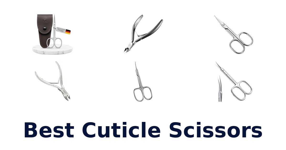 best cuticle scissors