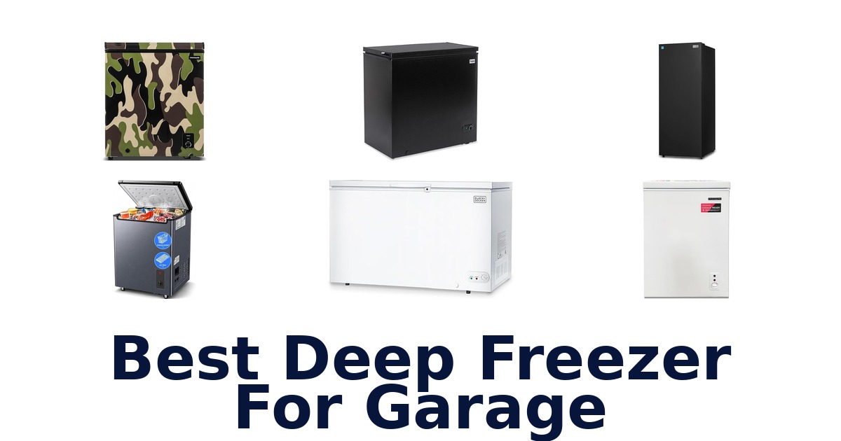 best deep freezer for garage