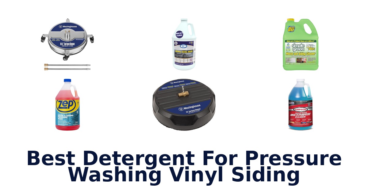 best detergent for pressure washing vinyl siding