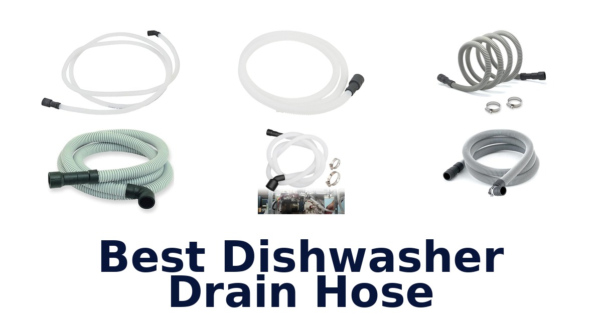 best dishwasher drain hose