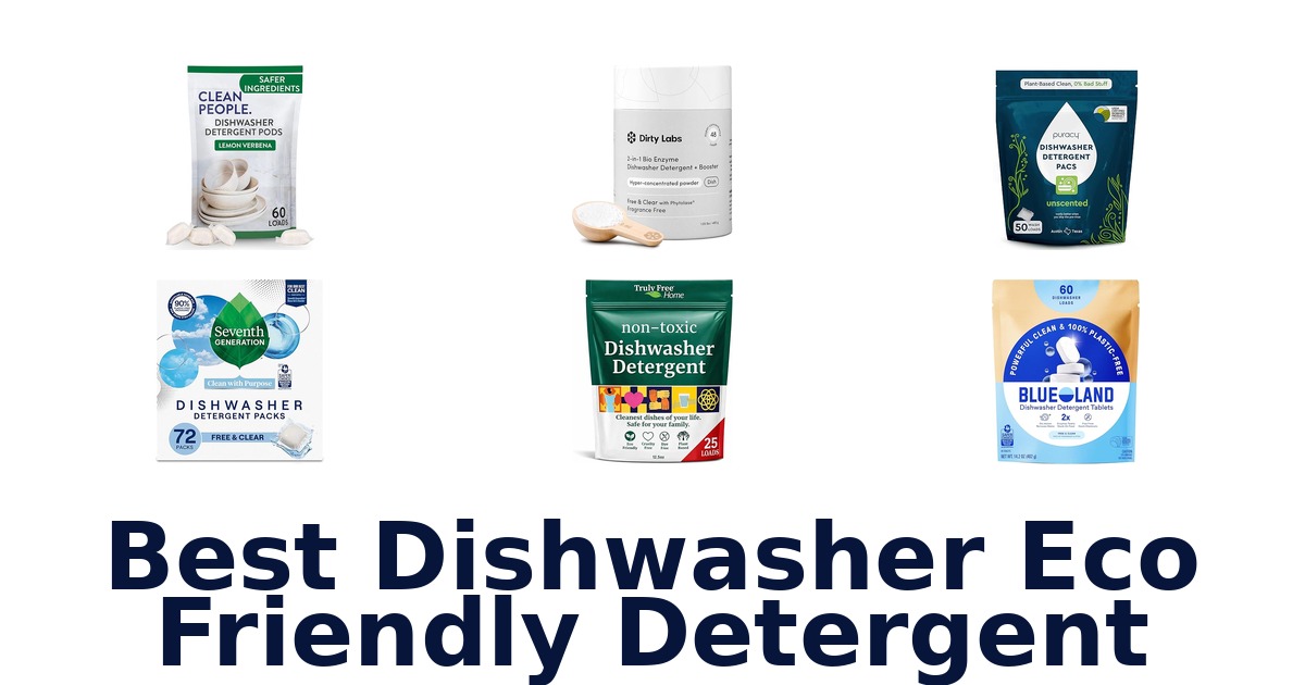 best dishwasher eco friendly detergent