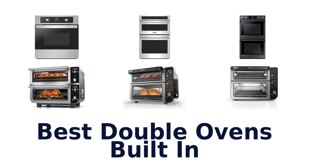 best double ovens built in