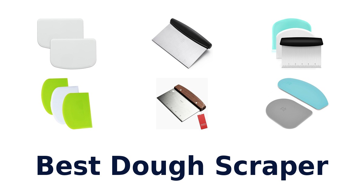 best dough scraper