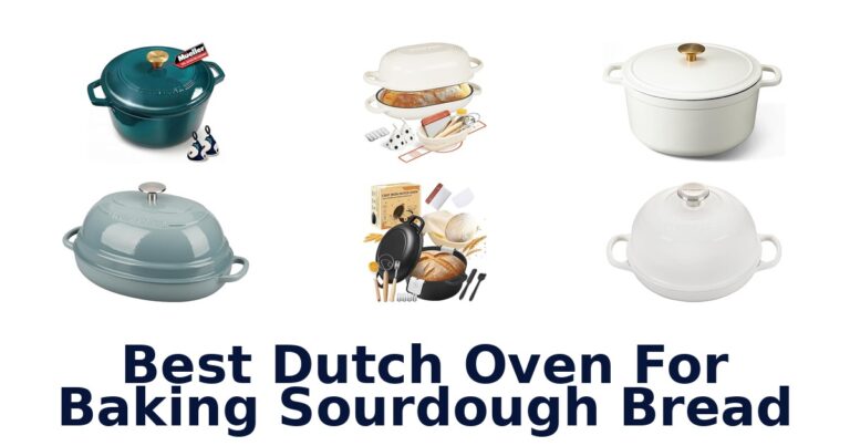 best dutch oven for baking sourdough bread