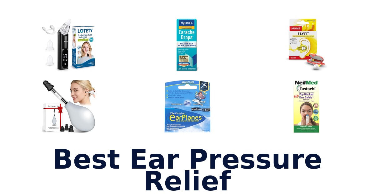 best ear pressure relief