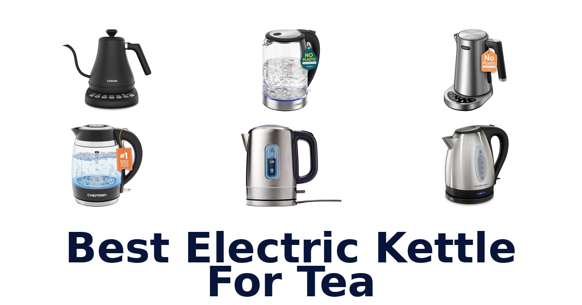 best electric kettle for tea