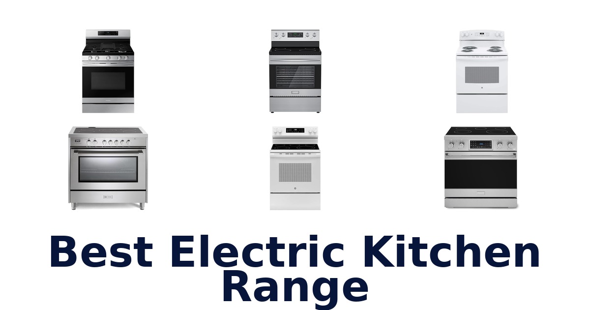 best electric kitchen range