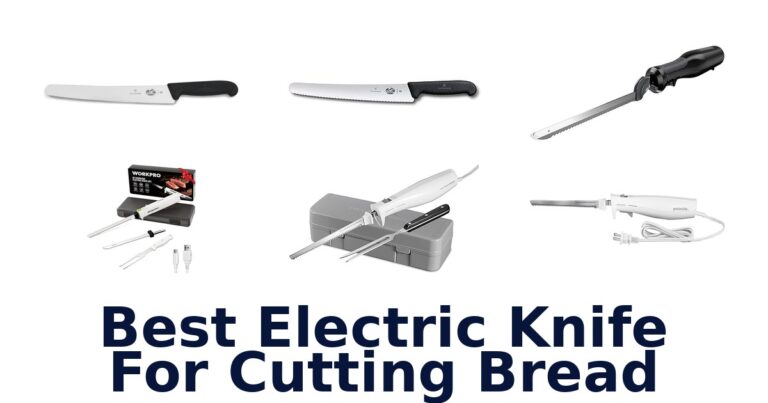 best electric knife for cutting bread