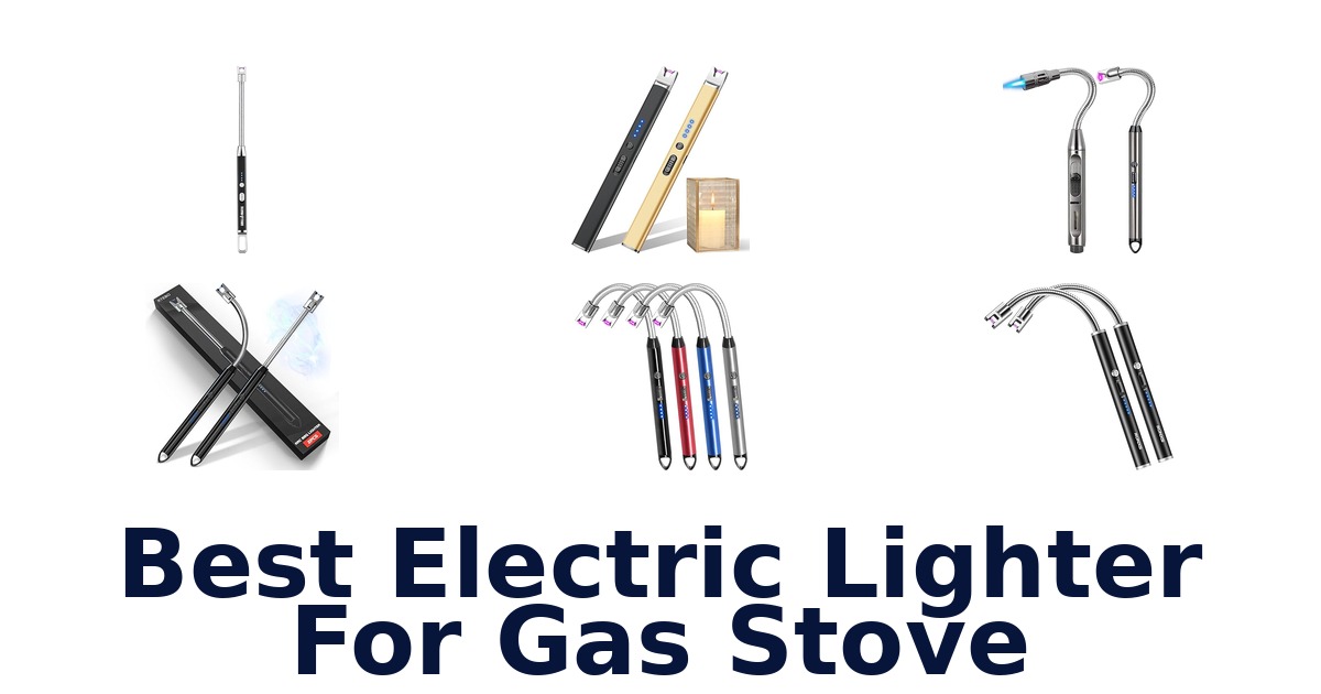 best electric lighter for gas stove