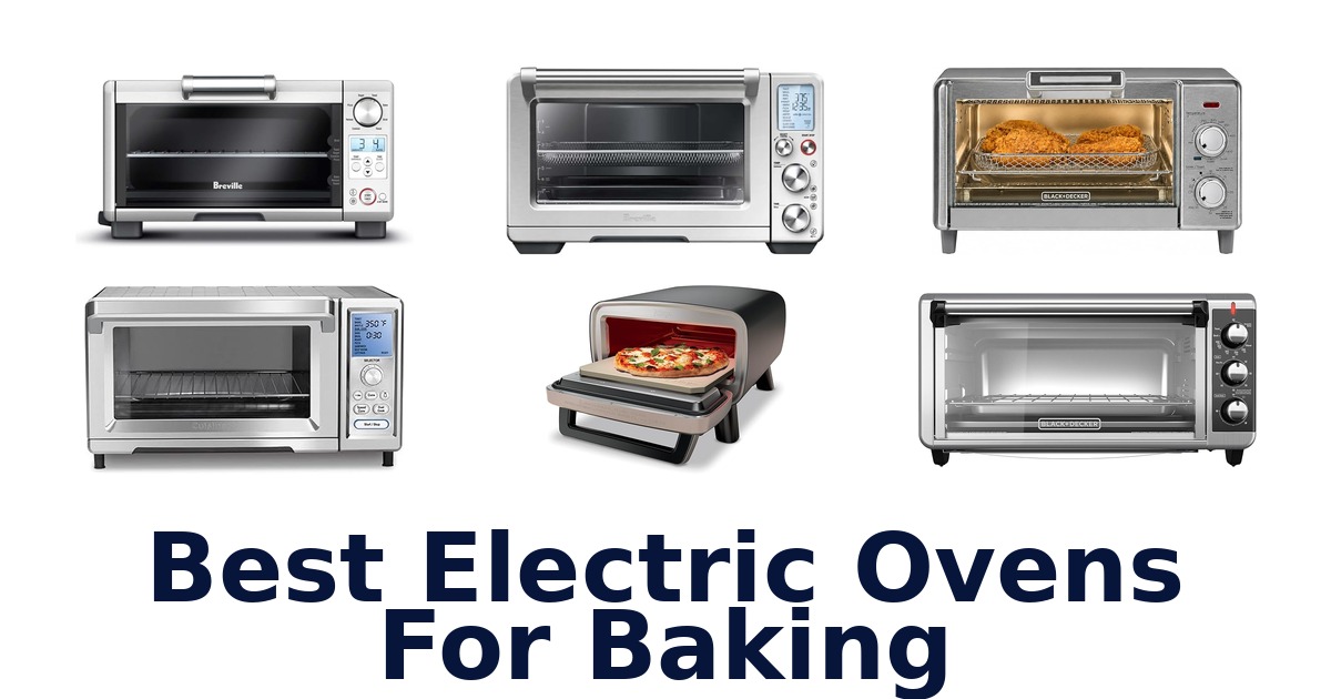best electric ovens for baking