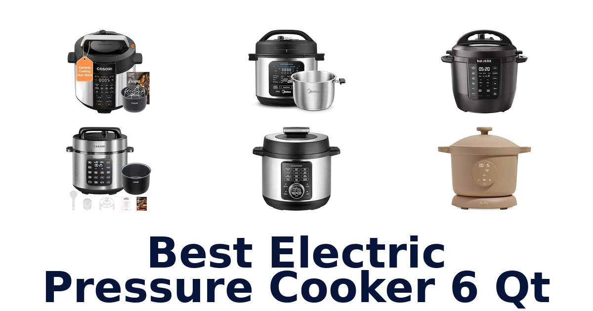 best electric pressure cooker 6 qt