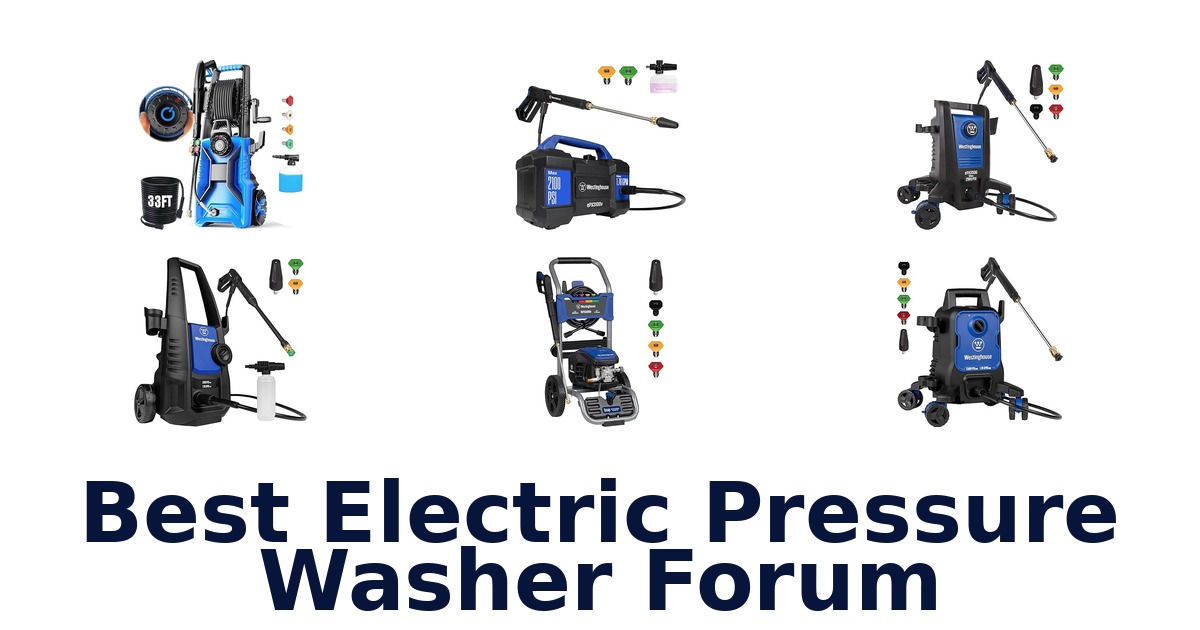 best electric pressure washer forum