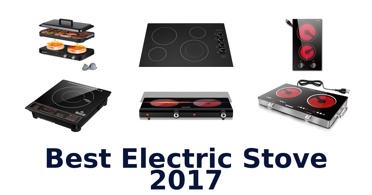 best electric stove 2017