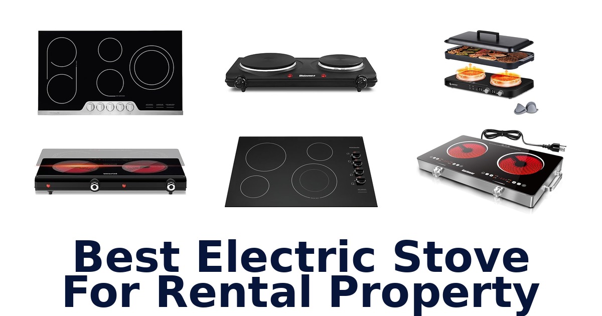 best electric stove for rental property
