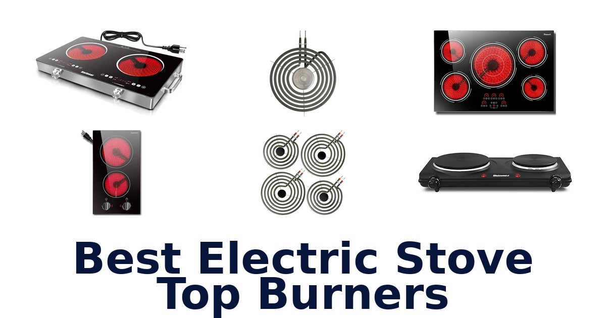 best electric stove top burners