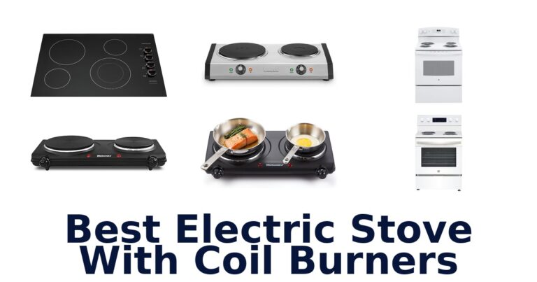 best electric stove with coil burners