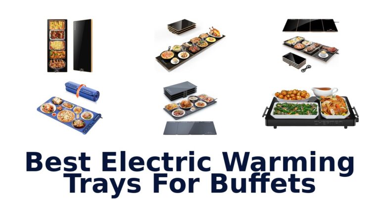 best electric warming trays for buffets