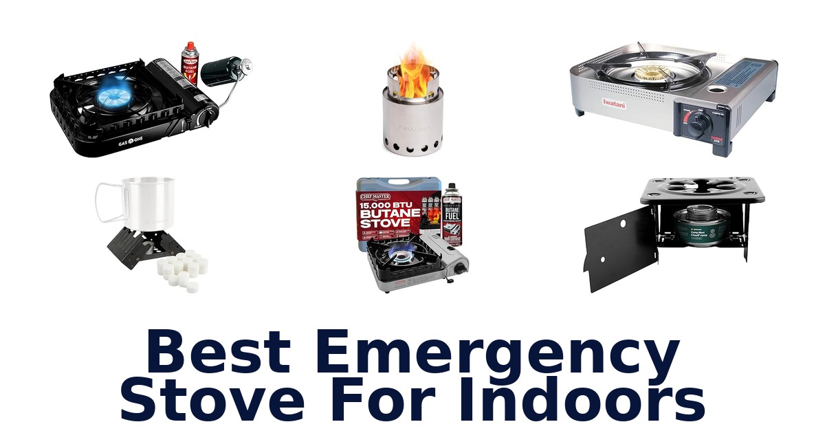 best emergency stove for indoors