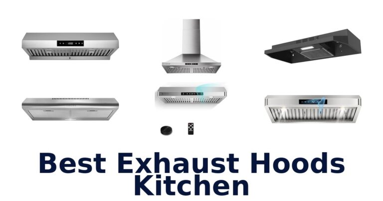 best exhaust hoods kitchen
