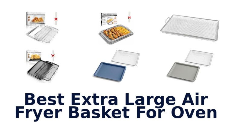 best extra large air fryer basket for oven
