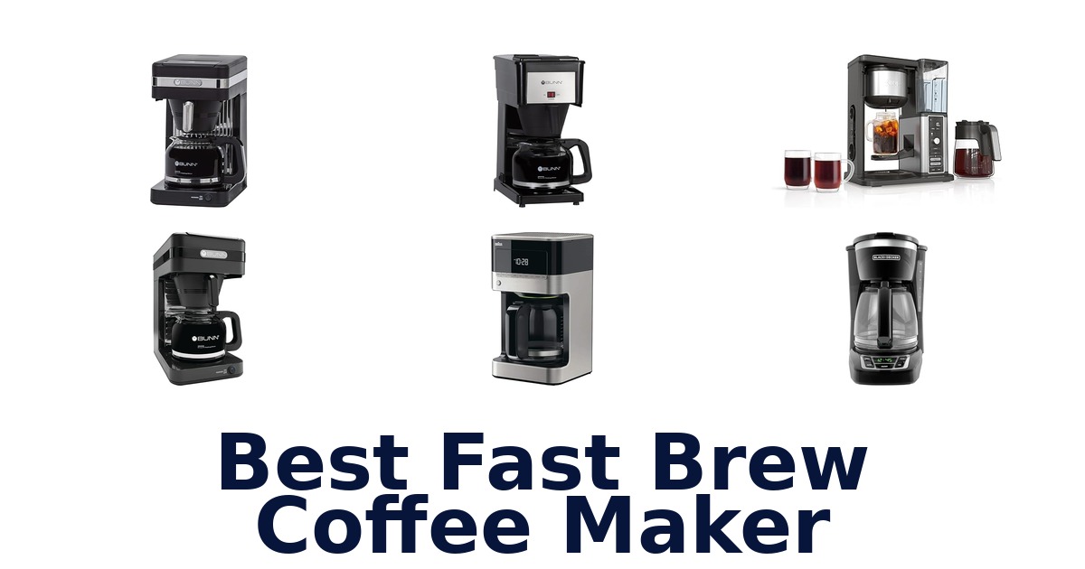 best fast brew coffee maker