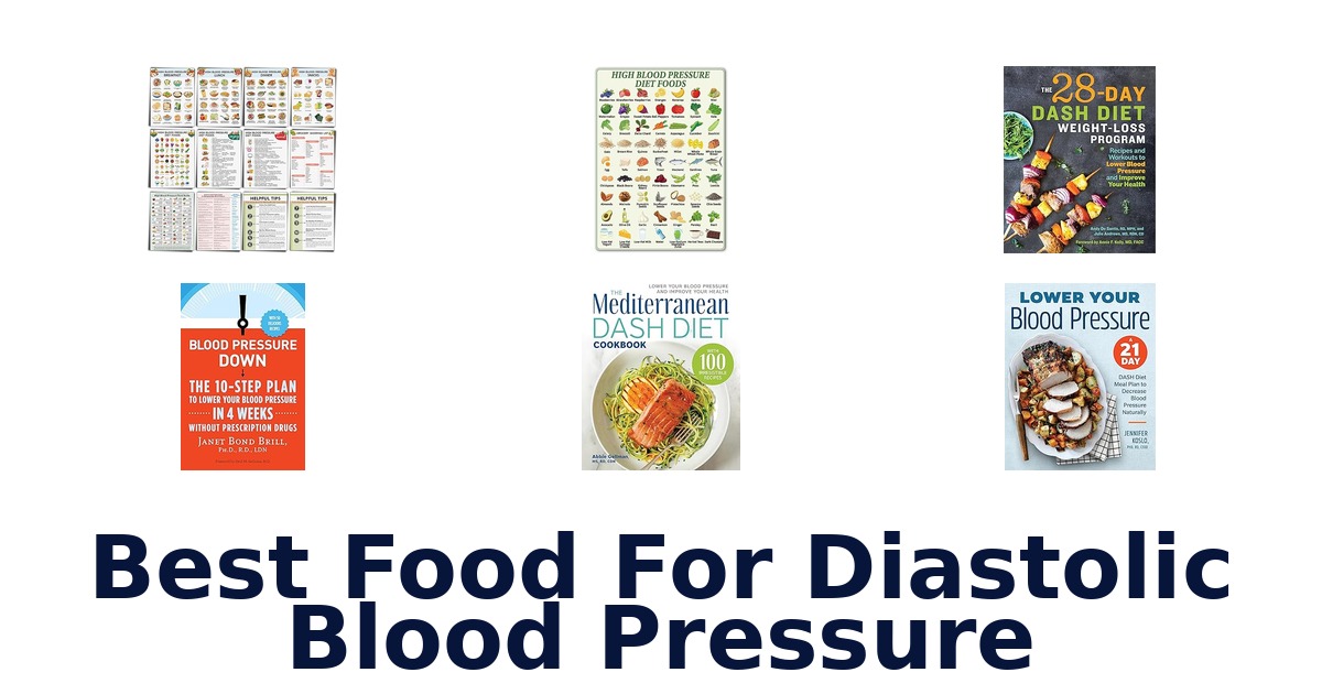 best food for diastolic blood pressure