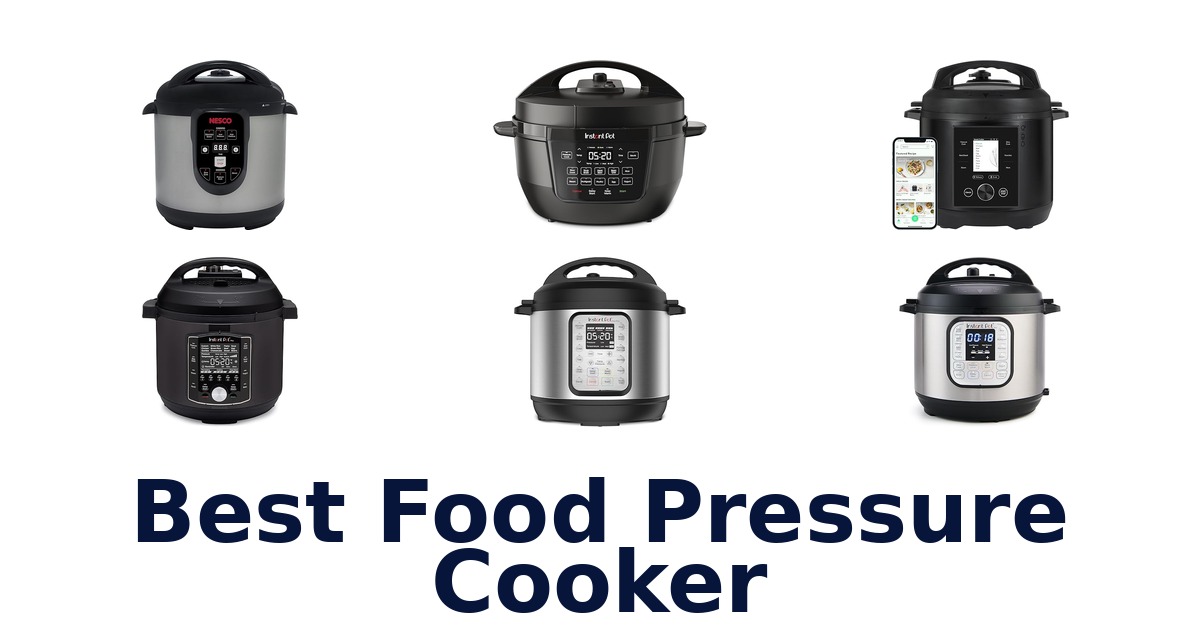 best food pressure cooker