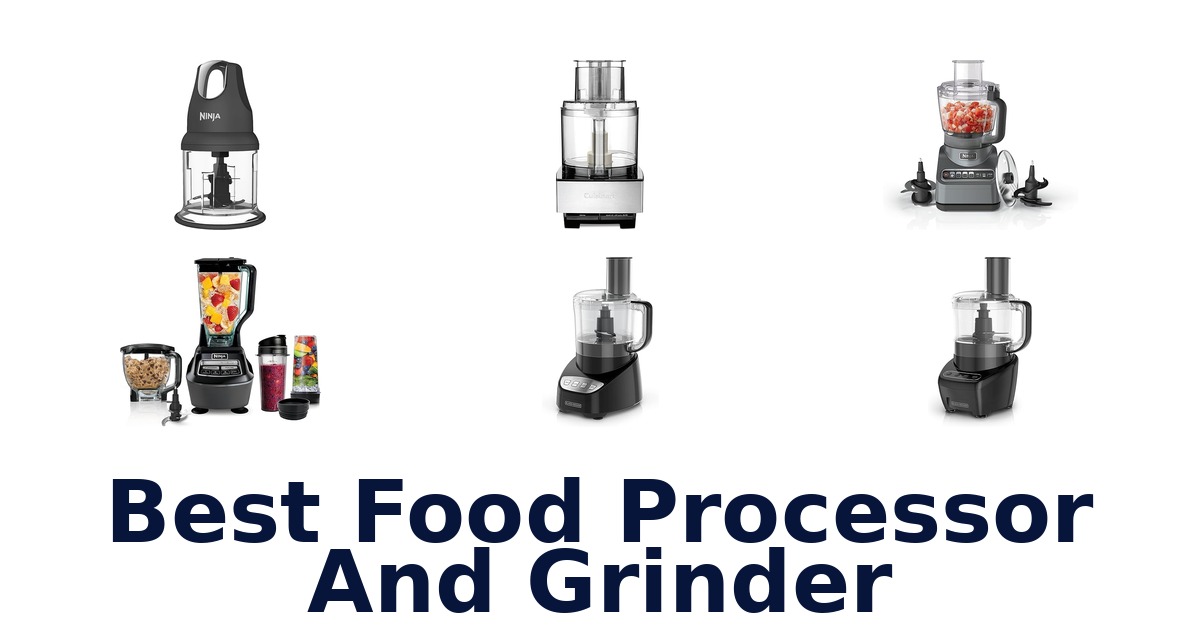 best food processor and grinder