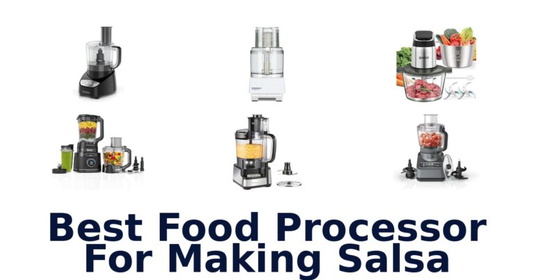 best food processor for making salsa
