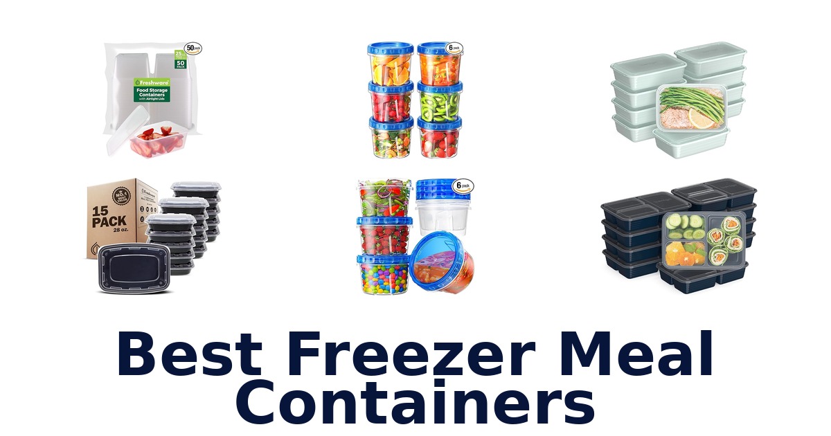 best freezer meal containers