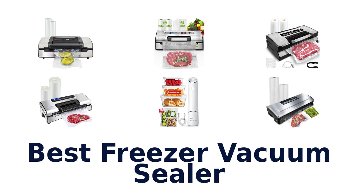 best freezer vacuum sealer
