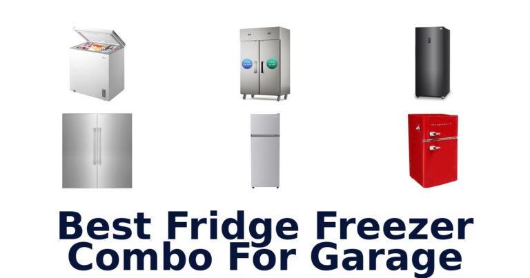 best fridge freezer combo for garage