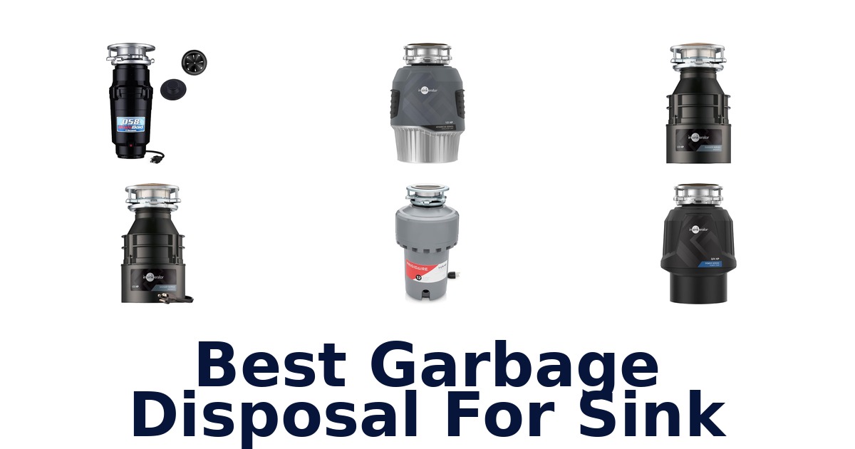 best garbage disposal for sink