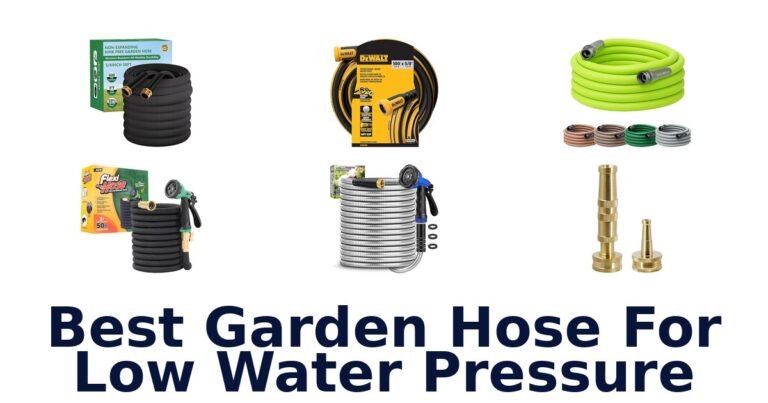 best garden hose for low water pressure