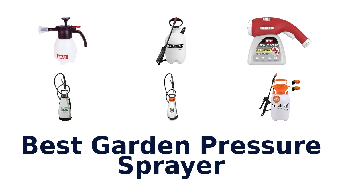 best garden pressure sprayer