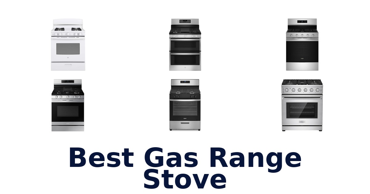 best gas range stove