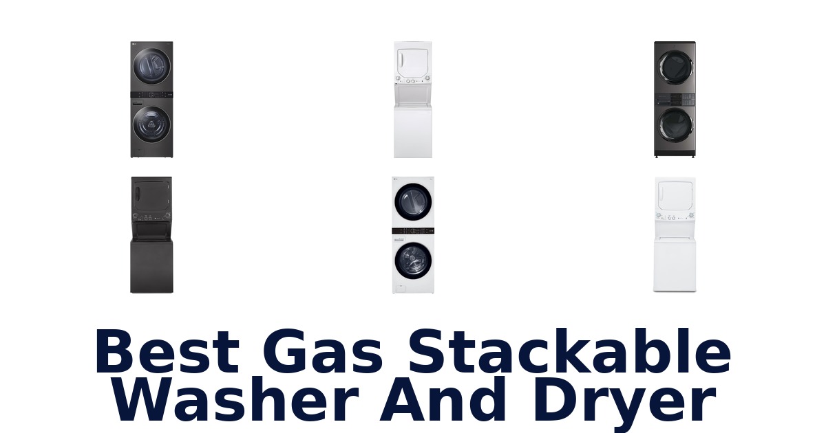 best gas stackable washer and dryer