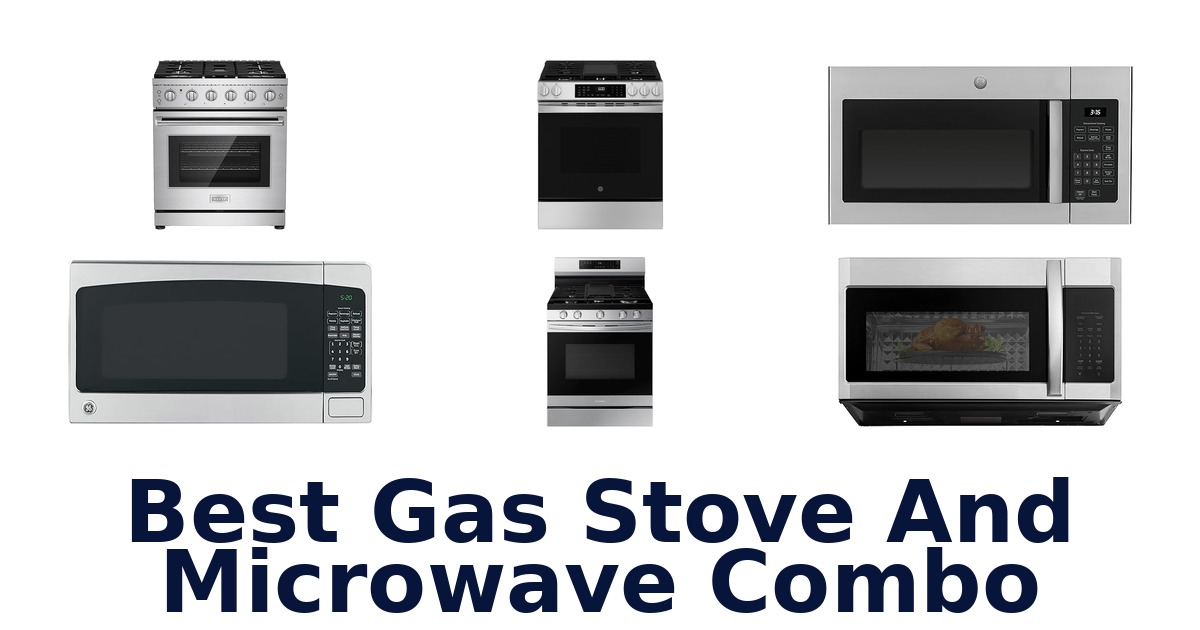 best gas stove and microwave combo