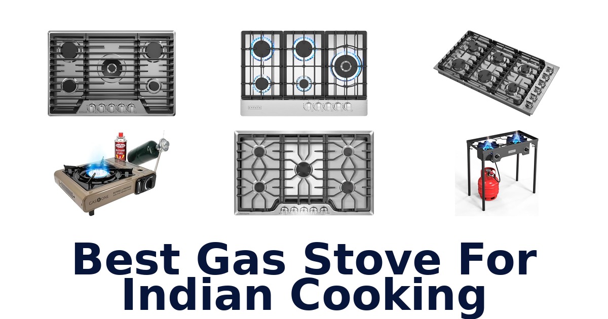 best gas stove for indian cooking