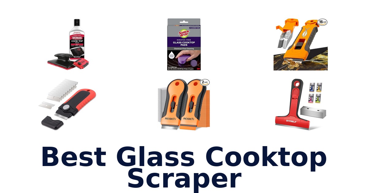 best glass cooktop scraper