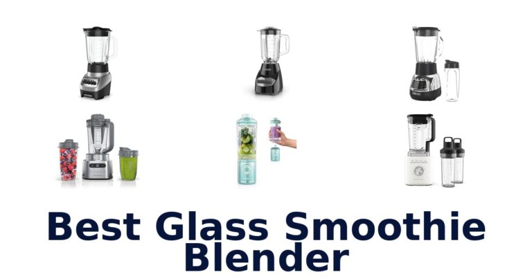 best glass smoothie blender
