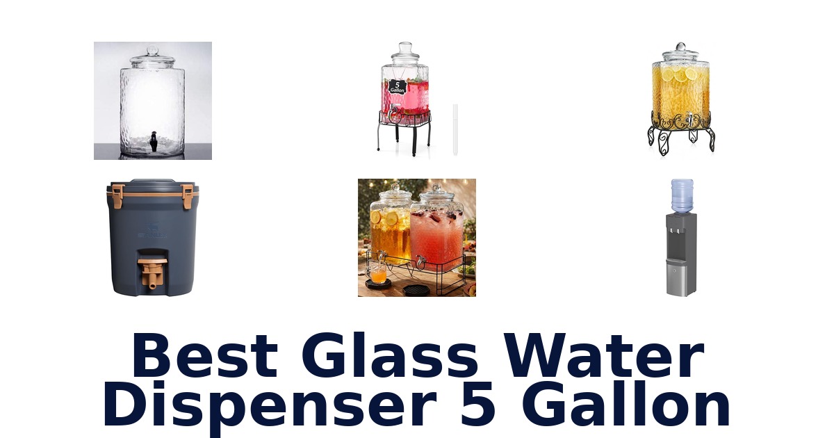 best glass water dispenser 5 gallon