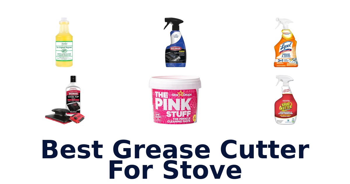 best grease cutter for stove