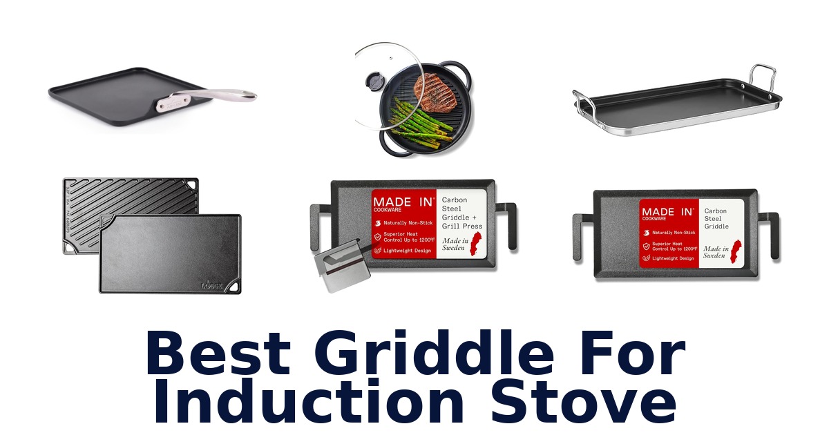 best griddle for induction stove