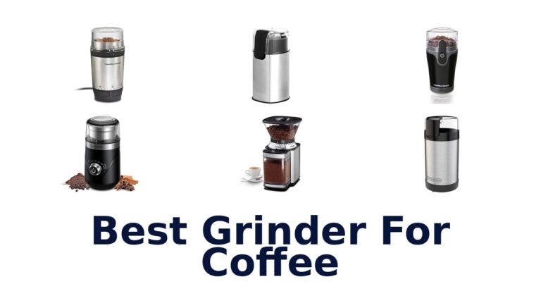 best grinder for coffee